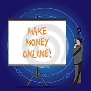 Conceptual hand writing showing Make Money Online. Business photo showcasing Business Ecommerce Ebusiness Innovation Web