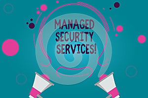 Conceptual hand writing showing Managed Security Services. Business photo text approach in analysisaging clients