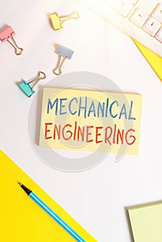 Conceptual hand writing showing Mechanical Engineering. Business photo showcasing deals with Design Manufacture Use of Machines