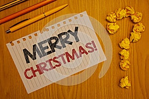 Conceptual hand writing showing Merry Christmas Motivational Call. Business photo text Holiday Season Celebration December Words w