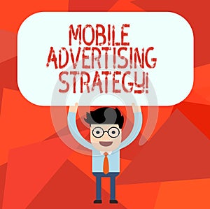 Conceptual hand writing showing Mobile Advertising Strategy. Business photo text marketing business to plea to mobile