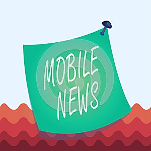 Conceptual hand writing showing Mobile News. Business photo text the delivery and creation of news using mobile devices Curved