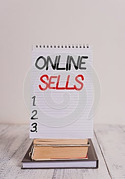 Conceptual hand writing showing Online Sells. Business photo text sellers directly sell goods or services over the Internet Front