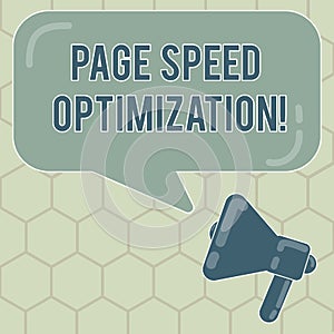 Conceptual hand writing showing Page Speed Optimization. Business photo text Improve the speed of content loading in a