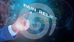 Conceptual hand writing showing Pain Relief. Business photo text Drugs or other methods of reducing or getting rid of pain photo