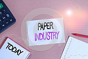 Conceptual hand writing showing Paper Industry. Business photo showcasing industry of analysisufacturing and selling photo