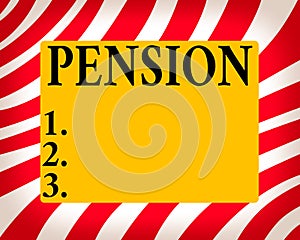 Conceptual hand writing showing Pension. Business photo showcasing Income seniors earn after retirement Saves for elderly years