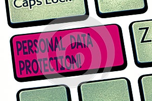 Conceptual hand writing showing Personal Data Protection. Business photo text Keeping secure the demonstratingal data