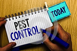 Conceptual hand writing showing Pest Control. Business photo showcasing Killing destructive insects that attacks crops and livesto