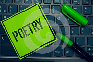 Conceptual hand writing showing Poetry. Business photo text Literary work Expression of feelings ideas with rhythm Poems writing K