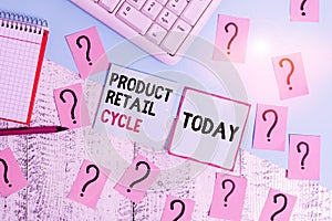 Conceptual hand writing showing Product Retail Cycle. Business photo showcasing as brand progresses through sequence of