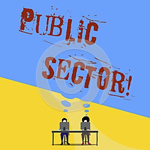 Conceptual hand writing showing Public Sector. Business photo text the part of an economy that is controlled by the