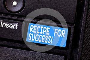 Conceptual hand writing showing Recipe For Success. Business photo showcasing tricks and guides in order to achieve