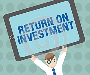 Conceptual hand writing showing Return On Investment. Business photo text Ratio between the Net Profit and Cost invested