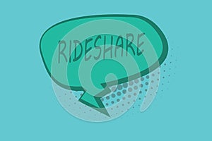 Conceptual hand writing showing Rideshare. Business photo showcasing Sharing rides or transportation Carpool Online Taxi