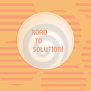 Conceptual hand writing showing Road To Solution. Business photo text path you go to solve problem or difficult