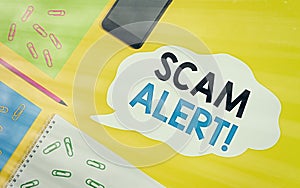 Conceptual hand writing showing Scam Alert. Business photo showcasing warning someone about scheme or fraud notice any