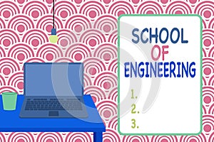 Conceptual hand writing showing School Of Engineering. Business photo showcasing college to study mechanical