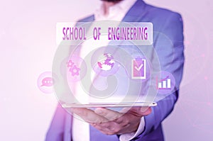 Conceptual hand writing showing School Of Engineering. Business photo text college to study mechanical communication