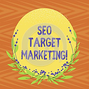 Conceptual hand writing showing Seo Target Marketing. Business photo text Connecting with a specific group within that