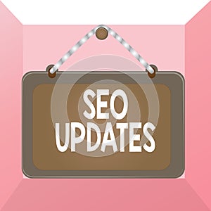 Conceptual hand writing showing Seo Updates. Business photo text new information or design in search engine optimization