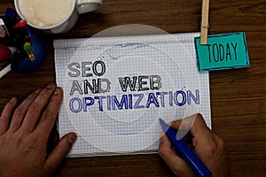 Conceptual hand writing showing Seo And Web Optimization. Business photo showcasing Search Engine Keywording Marketing Strategies