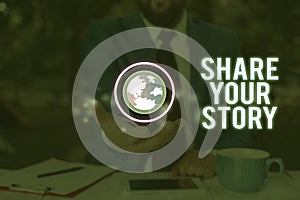 Conceptual hand writing showing Share Your Story. Business photo showcasing asking someone to about himself write life