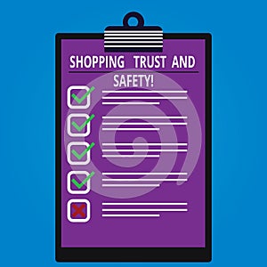 Conceptual hand writing showing Shopping Trust And Safety. Business photo showcasing Security on online purchase