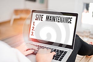 Conceptual hand writing showing Site Maintenance. Business photo text keeping the website secure updated running and bugfree