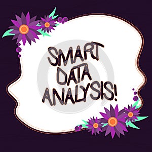 Conceptual hand writing showing Smart Data Analysis. Business photo text collecting and analyzing infos to make better photo