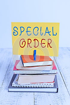 Conceptual hand writing showing Special Order. Business photo showcasing Specific Item Requested a Routine Memo by photo