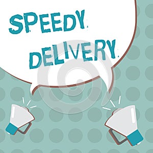Conceptual hand writing showing Speedy Delivery. Business photo text provide products in fast way or same day shipping