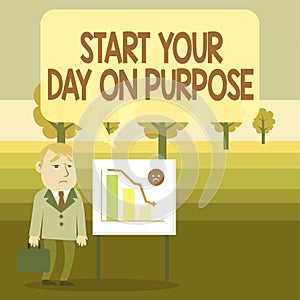 Conceptual hand writing showing Start Your Day On Purpose. Business photo showcasing Have clean ideas of what you are going to do