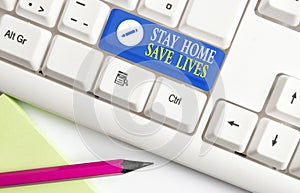 Conceptual hand writing showing Stay Home Save Lives. Business photo text lessen the number of infected patients by not