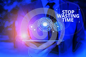 Conceptual hand writing showing Stop Wasting Time. Business photo showcasing advising demonstrating or group start planning and