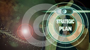 Conceptual hand writing showing Strategic Plan. Business photo text analysisagement activity that is used to set and focus photo