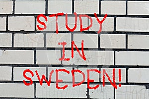 Conceptual hand writing showing Study In Sweden. Business photo text Travel to European country for educational purposes