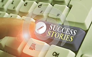 Conceptual hand writing showing Success Stories. Business photo text story of something or someone that achieves great success