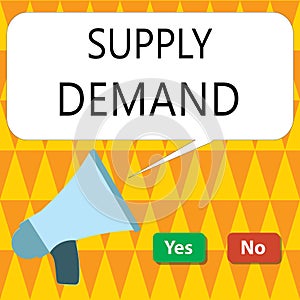 Conceptual hand writing showing Supply Demand. Business photo showcasing Relationship between the amounts available and wanted