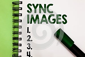 Conceptual hand writing showing Sync Images. Business photo showcasing Making photos identical in all devices Accessible anywhere