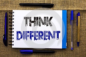 Conceptual hand writing showing Think Different. Business photo text Rethink Change on vision Acquire New Ideas Innovate written o