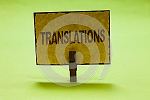 Conceptual hand writing showing Translations. Business photo text Written or printed process of translating words text voice Nice photo