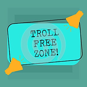 Conceptual hand writing showing Troll Free Zone. Business photo text Social network where tolerance and good behavior is