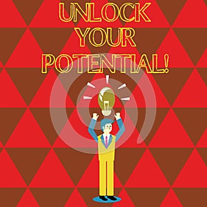 Conceptual hand writing showing Unlock Your Potential. Business photo text access your true skills and powers Believe in