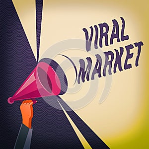 Conceptual hand writing showing Viral Market. Business photo text network passing and spreading message or video on