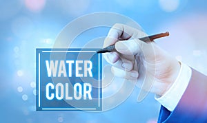 Conceptual hand writing showing Water Color. Business photo text watersoluble binder such as gum arabic and thinned with water photo