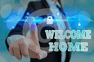 Conceptual hand writing showing Welcome Home. Business photo showcasing Expression Greetings New Owners Domicile Doormat