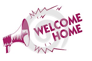 Conceptual hand writing showing Welcome Home. Business photo showcasing Expression Greetings New Owners Domicile Doormat Entry Pur photo