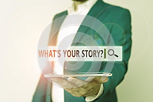 Conceptual hand writing showing What S Is Your Story question. Business photo showcasing being asked by someone about my own