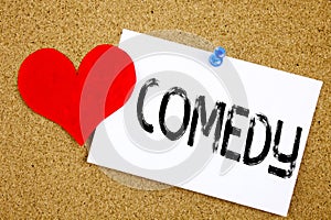 Conceptual hand writing text caption inspiration showing Comedy concept for Stand Up Comedy Microphone and Love written on sticky